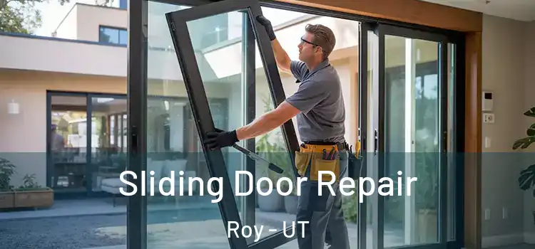 Sliding Door Repair Roy - UT